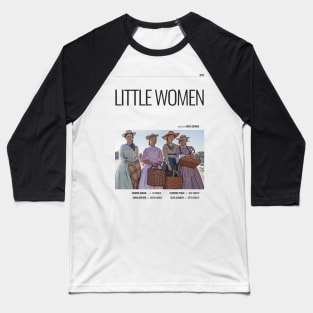 Little Women - Movie Poster - Greta Gerwig Baseball T-Shirt